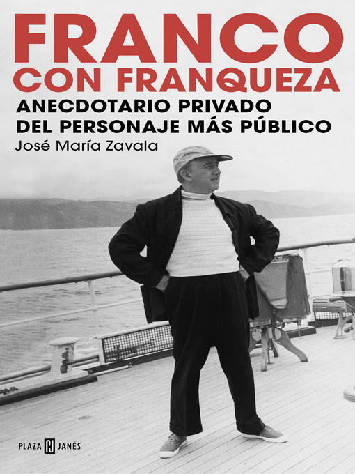 Title details for Franco con franqueza by José María Zavala - Wait list